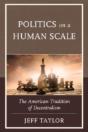 Politics On A Human Scale - Preview