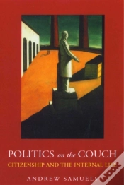 Capa do artigo Politics On The Couch : Citizenship And The Internal Life