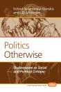 Politics Otherwise - Preview