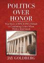 Politics Over Honor - Preview