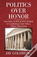 Politics Over Honor