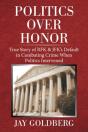 Politics Over Honor - Preview