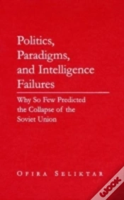 Capa do artigo Politics, Paradigms, And Intelligence Failures