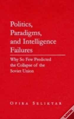Capa do artigo Politics, Paradigms, And Intelligence Failures