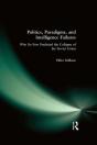 Politics, Paradigms, And Intelligence Failures - Preview