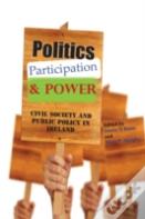 Politics, Participation & Power