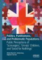 Politics, Punitiveness, And Problematic Populations - Preview