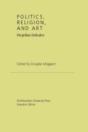 Politics, Religion, And Art - Preview
