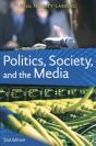 Politics, Society, And The Media, Second Edition - Preview
