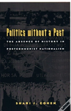 Capa do artigo Politics Without A Past