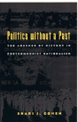 Politics Without A Past - Preview