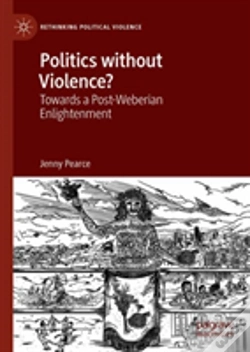 Capa do artigo Politics Without Violence?