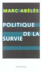 Politique De La Survie - Preview