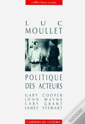 Capa do artigo Politique Des Acteurs : Gary Cooper, John Wayne, Cary Grant, James Stewart