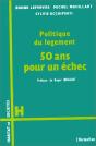 Politique Du Logement ; 50 Ans Pour Un Échec - Preview