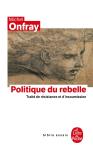 Politique Du Rebelle