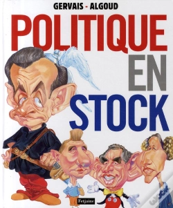 Capa do artigo Politique En Stock ; Les Personnalités Politiques