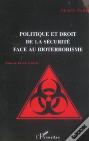 Capa do artigo Politique Et Droit De La Sécurité Face Au Bioterrorisme