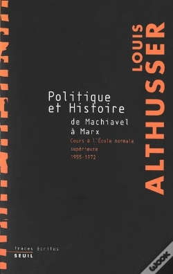 Capa do artigo Politique Et Histoire, De Machiavel À Marx ; Cours À L'Ens, 1955-1972