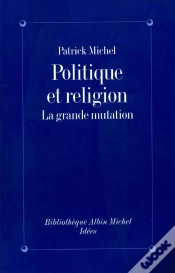 Capa do artigo Politique Et Religion ; La Grande Mutation