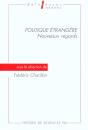 Politique Etrangere Nouveaux Regards - Preview