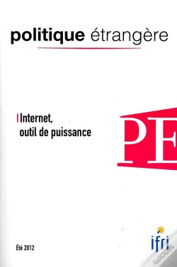 Capa do artigo Politique Etrangere T.2; Internet, Outil De Puissance