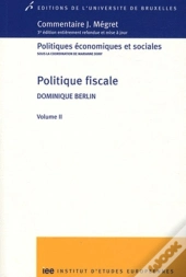 Politique Fiscale : Volume Ii