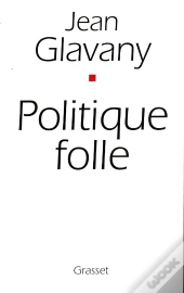 Politique Folle