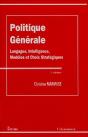 Politique Générale ; Langages, Intelligence, Modèles Et Choix Stratégiques (2e Édition) - Preview