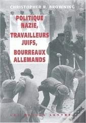 Politique Nazie, Travailleurs Juifs, Tueurs Allemands