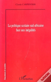 Politique Scolaire Sud Africaine Face Aux Inégalités