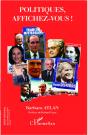 Politiques, Affichez-Vous ! - Preview