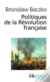 Politiques De La Révolution Française