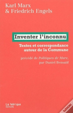 Capa do artigo Politiques De Marx ; Inventer L'Inconnu ; Textes Et Correspondances Autour De La Commune