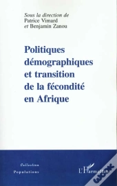 Politiques Démographiques Et Transition De La Fécondité En Afrique