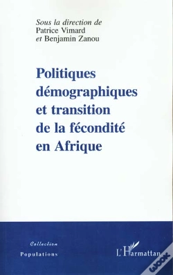 Capa do artigo Politiques Démographiques Et Transition De La Fécondité En Afrique