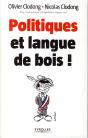 Politiques Et Langue De Bois ! - Preview