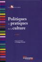 Politiques Et Pratiques De La Culture (2e Édition) - Preview