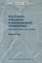 Politiques Publiques D'Aménagement Touristique ; Objectifs, Méthodes, Effets - Preview