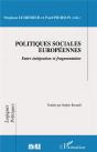 Politiques Sociales Europeennes: Entre Integration Et Fragmentation - Preview