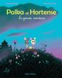 Polka Et Hortense, La Grande Aventure - Preview