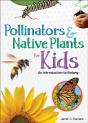 Pollinators & Native Plants For Kids - Preview