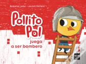 Pollito Pol Juega A Ser Bombero