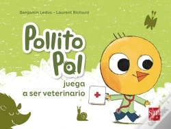 Capa do artigo Pollito Pol Juega A Ser Veterinario
