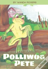 Polliwog Pete