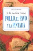 Pollo El Pavo Y La Pintada