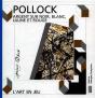 Pollock ; Argents Sur Noir, Blanc, Jaune Et Rouge - Preview