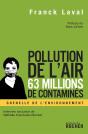 Pollution De L'Air, 63 Millions De Contaminés : Faut-Il S'Arrêter De Respirer Pour Éviter De Mourir ? - Preview