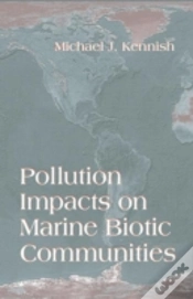 Capa do artigo Pollution Impacts On Marine Biotic Communities