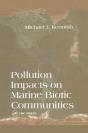 Pollution Impacts On Marine Biotic Communities - Preview